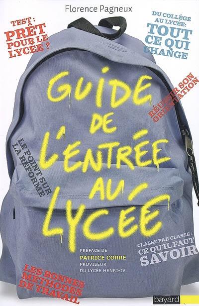 Guide de l'entrée au lycée