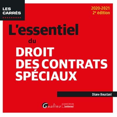 L'essentiel du droit des contrats spéciaux : 2020-2021