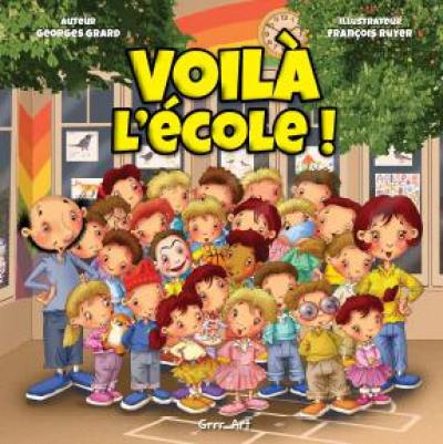 Voilà l'école !