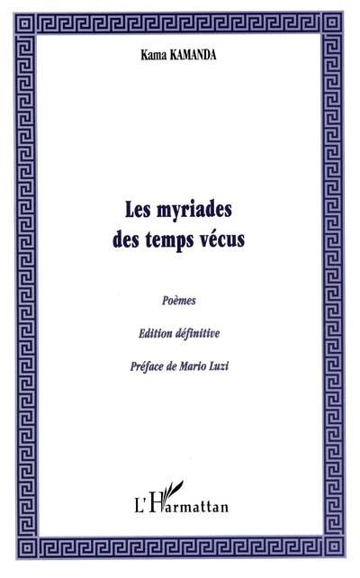 Les myriades des temps vécus