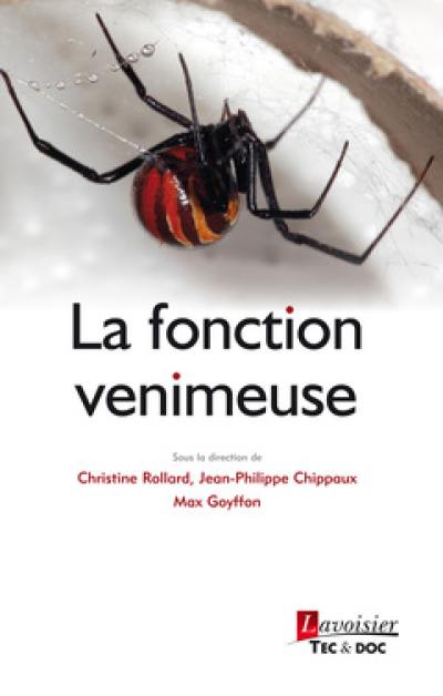 La fonction venimeuse