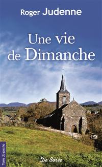 Une vie de dimanche