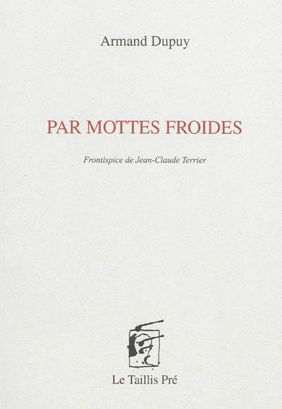 Par mottes froides