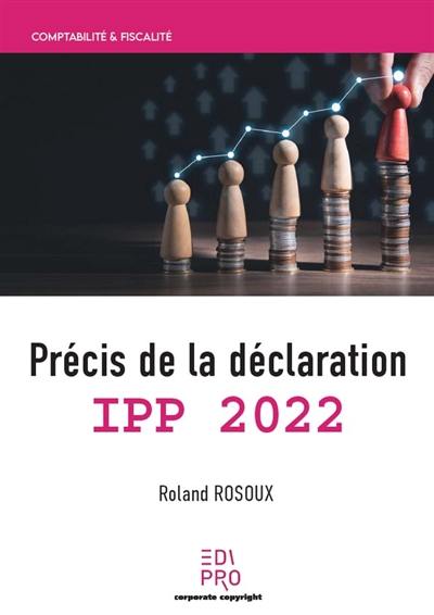 Précis de la déclaration IPP 2022