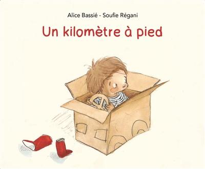 Un kilomètre à pied