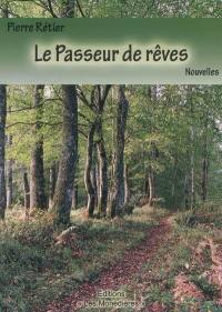 Le passeur de rêves