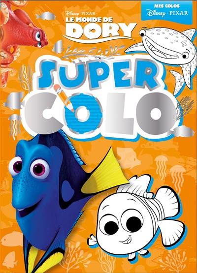 Le monde de Dory : super colo