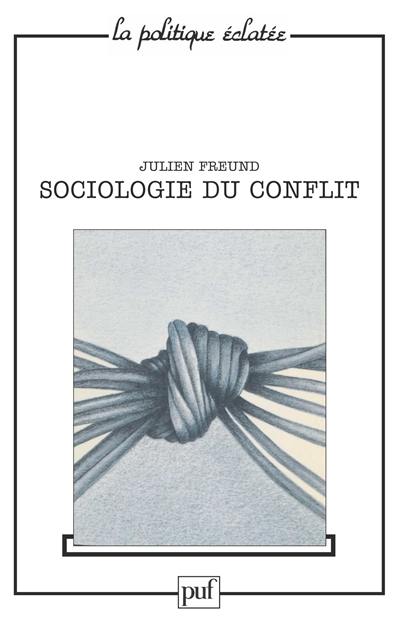 Sociologie du conflit