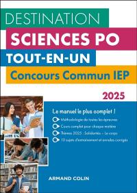 Destination Sciences Po, tout-en-un : concours commun IEP : 2025