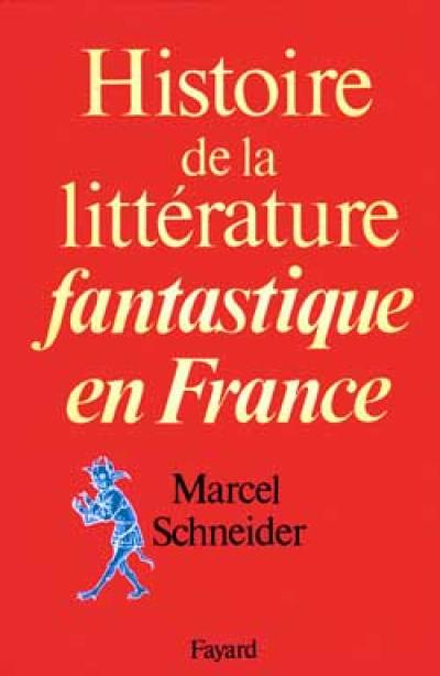 Histoire de la littérature fantastique en France