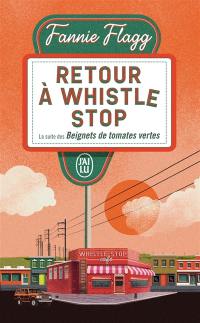 Retour à Whistle Stop