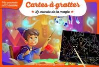 Le monde de la magie : cartes à gratter