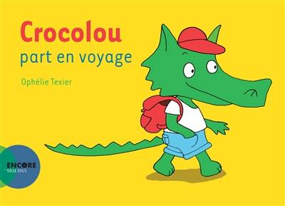 Crocolou part en voyage