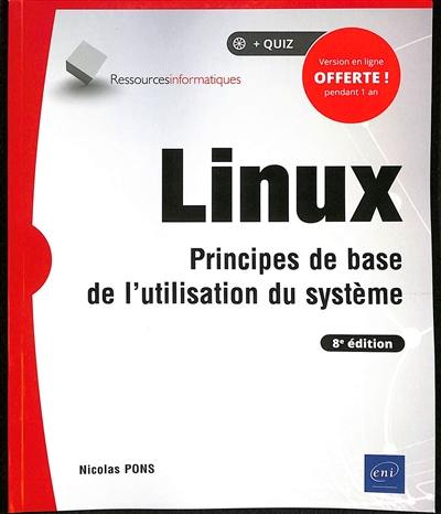 Linux : principes de base de l'utilisation du système