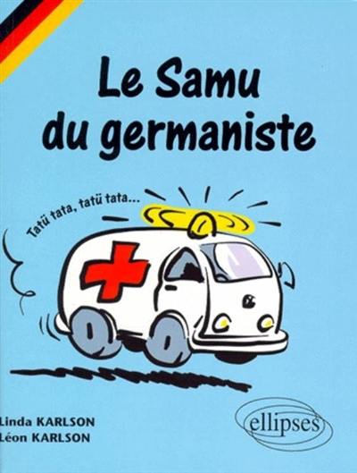 Le SAMU du germaniste