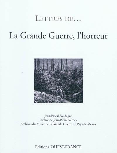 La Grande guerre, l'horreur