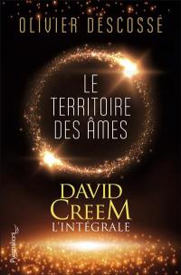 David Creem : l'intégrale