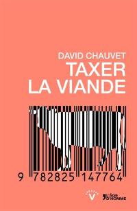 Taxer la viande