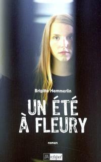 Un été à Fleury