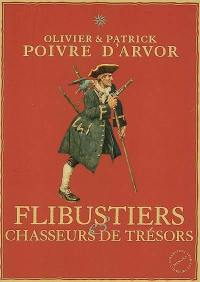 Flibustiers et chasseurs de trésors