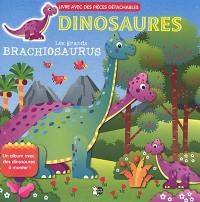 Dinosaures. Les grands brachiosaurus