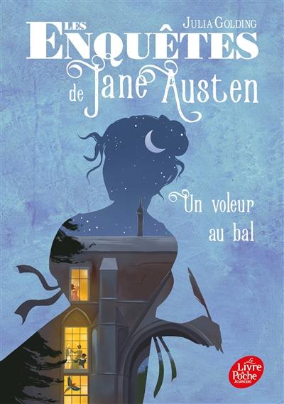 Les enquêtes de Jane Austen. Vol. 2. Un voleur au bal