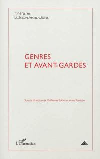 Itinéraires, littérature, textes, cultures, n° 2012-1. Genres et avant-gardes