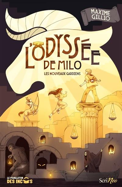 L'odyssée de Milo : les nouveaux gardiens