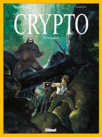 Crypto. Vol. 3. Sasquatch