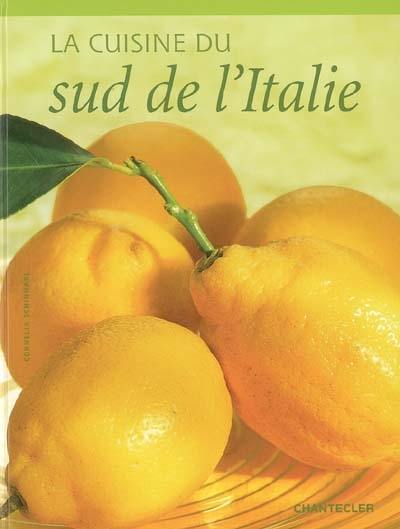 La cuisine du sud de l'Italie