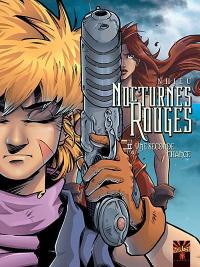 Nocturnes rouges. Tome 1 + 4