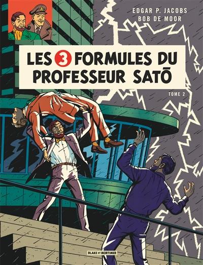 Les aventures de Blake et Mortimer. Vol. 12. Les 3 formules du professeur Sato. Vol. 2