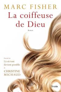 La coiffeuse de Dieu