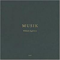 William Eggleston : Musik (Vinyl)