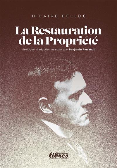 La restauration de la propriété