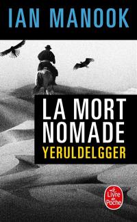 Yeruldelgger. La mort nomade