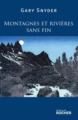 Montagnes et rivières sans fin