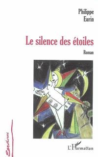 Le silence des étoiles