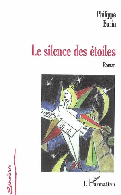 Le silence des étoiles