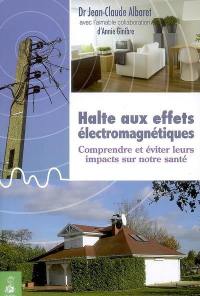 Halte aux effets électromagnétiques : comprendre et éviter leurs impacts sur notre santé