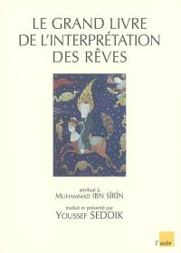 Le grand livre de l'interprétation des rêves