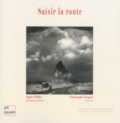 Saisir la route