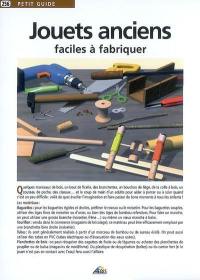 Jouets anciens : faciles à fabriquer