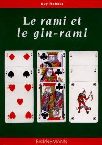 Le rami et le gin-rami