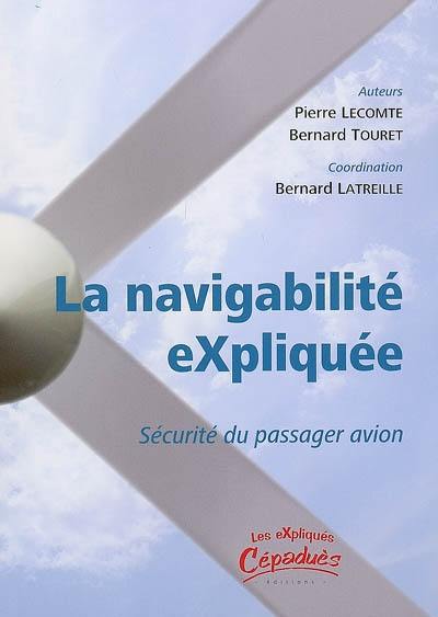 La navigabilité expliquée : sécurité du passager en avion