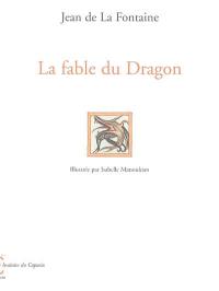 La fable du dragon