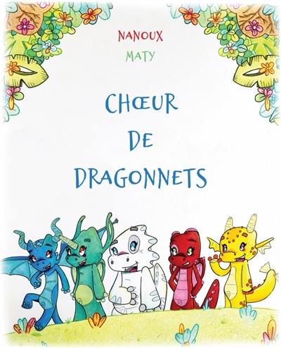 Chœur de dragonnets