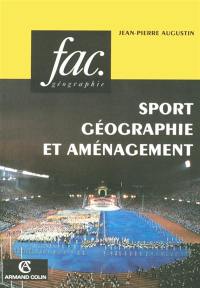 Sports, géographie et aménagement