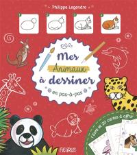 Mes animaux à dessiner en pas-à-pas : 1 livre et 20 cartes à offrir