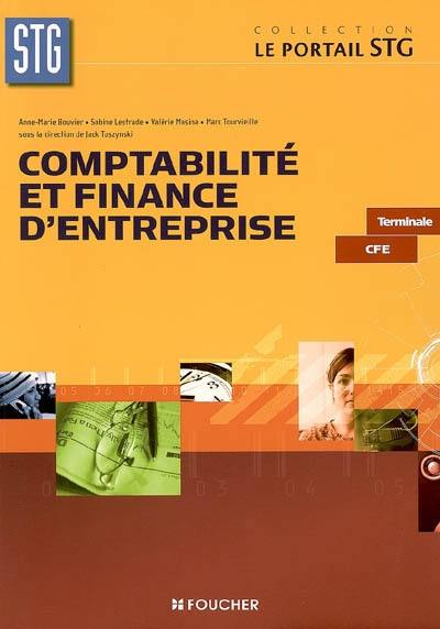 Comptabilité et finance d'entreprise terminale STG CFE